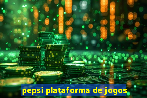 pepsi plataforma de jogos